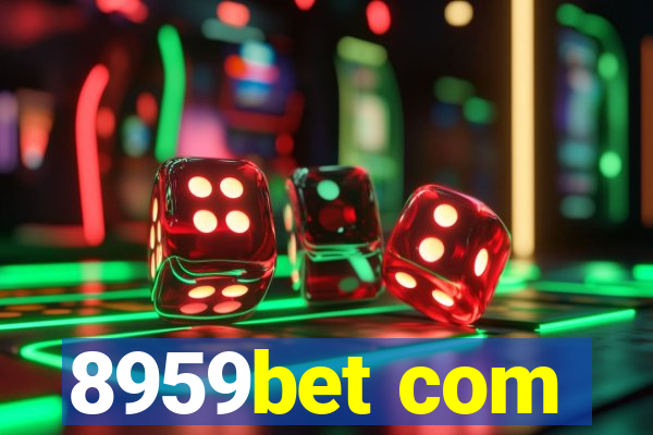 8959bet com